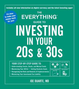 The Everything Guide to Investing in Your 20s  30s