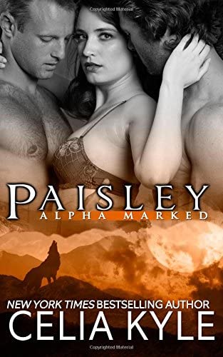 Paisley (BBW Paranormal Shapeshifter Romance) (Alpha Marked) (Volume 6)