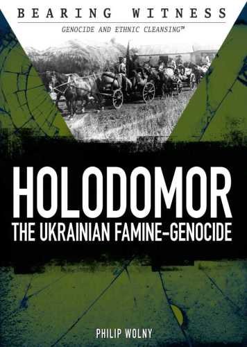 Holodomor : the Ukrainian famine-genocide