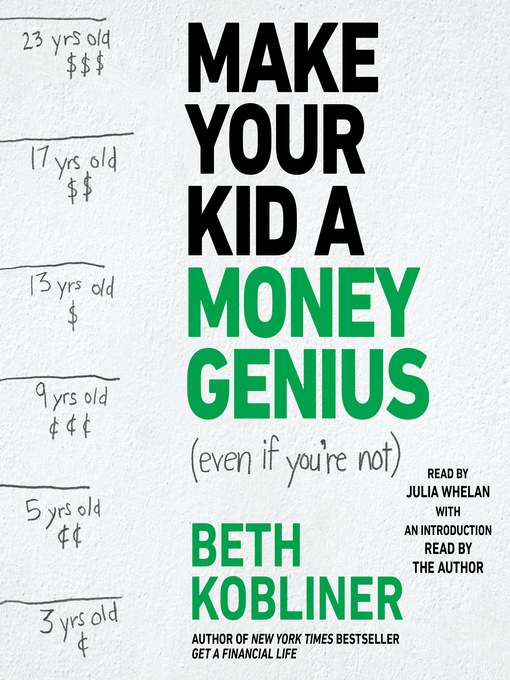 Make Your Kid a Money Genius (Even If You're Not)