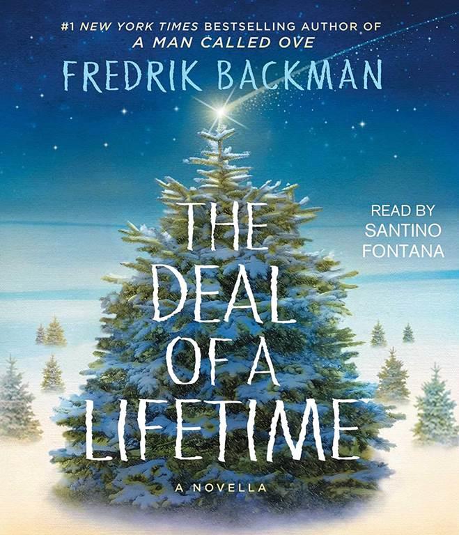 The Deal of a Lifetime: A Novella