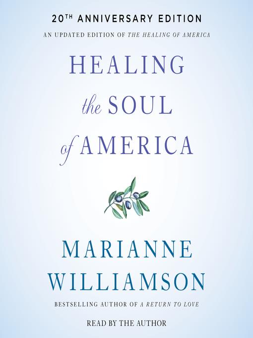 Healing the Soul of America--20th Anniversary Edition