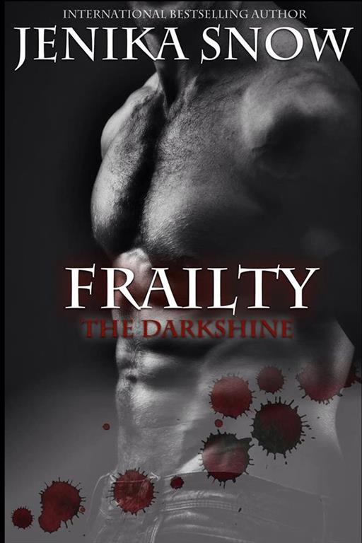 Frailty: The Darkshine