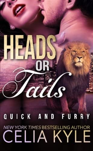 Heads or Tails (Quick &amp; Furry) (Volume 4)