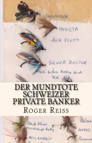 Der Mundtote Schweizer Private Banker