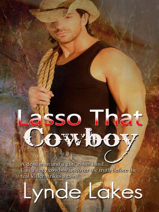 Lasso That Cowboy