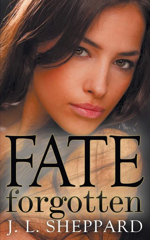 Fate Forgotten (The Fated Immortals)