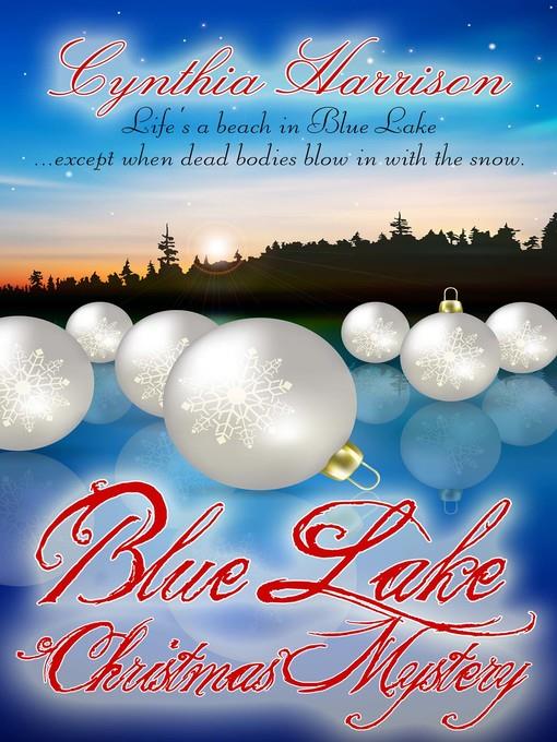 Blue Lake Christmas Mystery