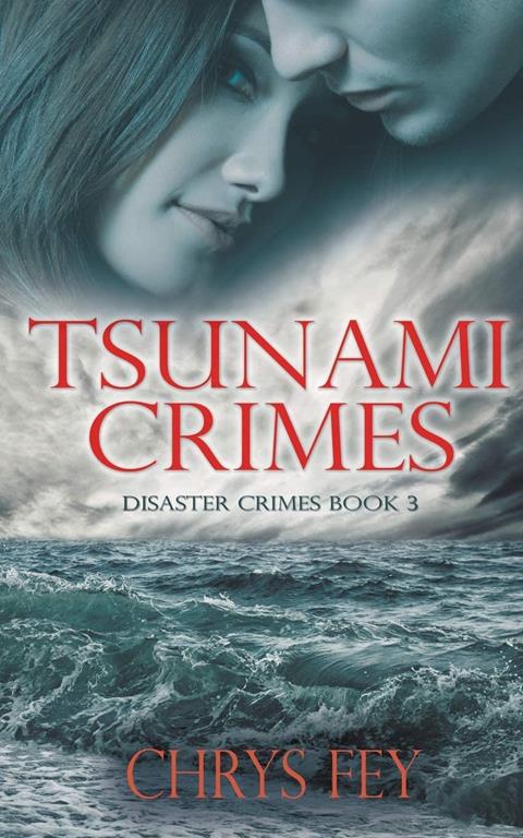 Tsunami Crimes (Disaster Crimes)