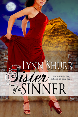 Sister of a Sinner : Sinner's Legacy Series, Book 3