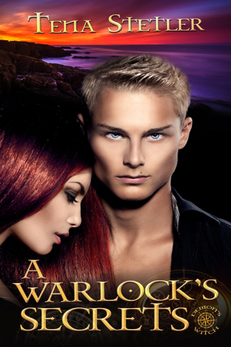 A Warlock's Secrets : Demon's Witch Series, Book 2