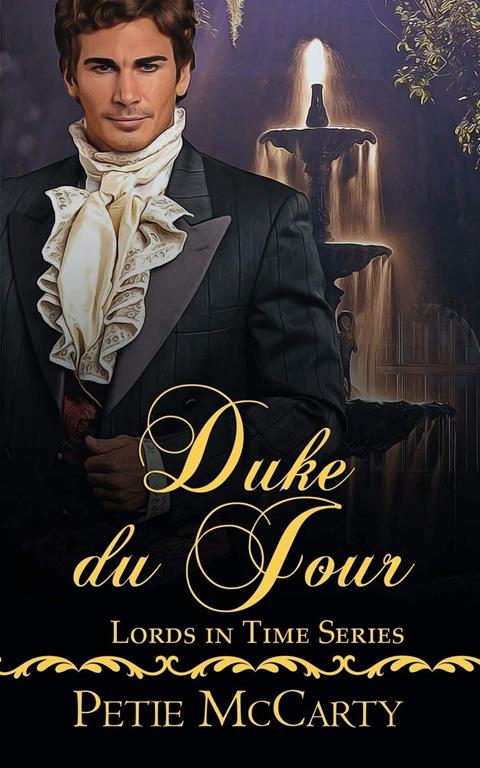 Duke du Jour (Lords in Time)