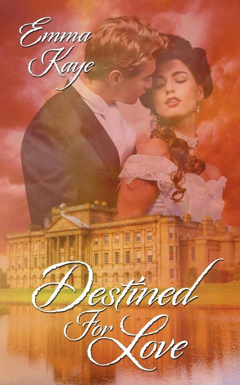 Destined for Love (Sister Book to Time for Love)