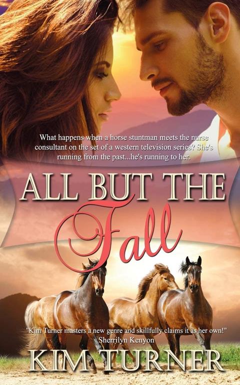 All But The Fall (Sun River Ranchers #1)