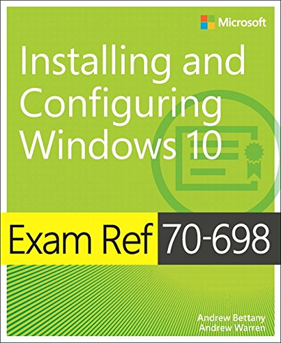 Exam Ref 70-698 Configuring Windows