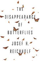 The Disappearance of Butterflies