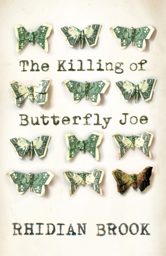 The killing of Butterfly Joe