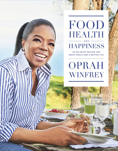 Food, health and happiness : 'on point' recipes for great meals and a better life