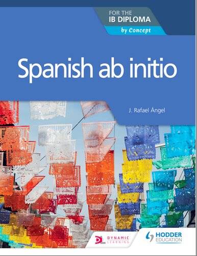 Spanish AB Initio for the Ib Diploma