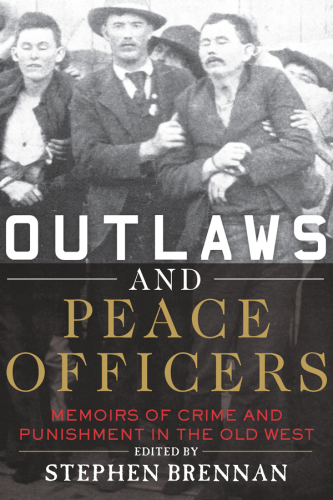 Outlaws and Peace Officers