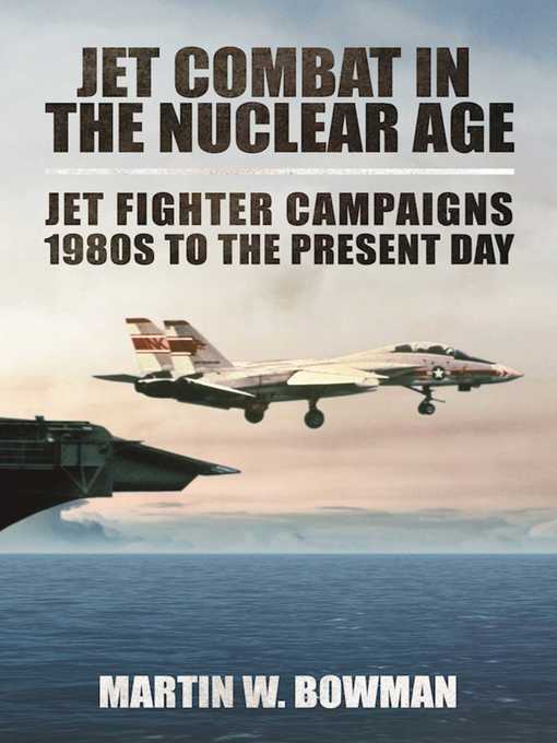 Jet Combat in the Nuclear Age