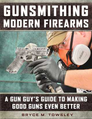 Gunsmithing Made Easy, Volume II