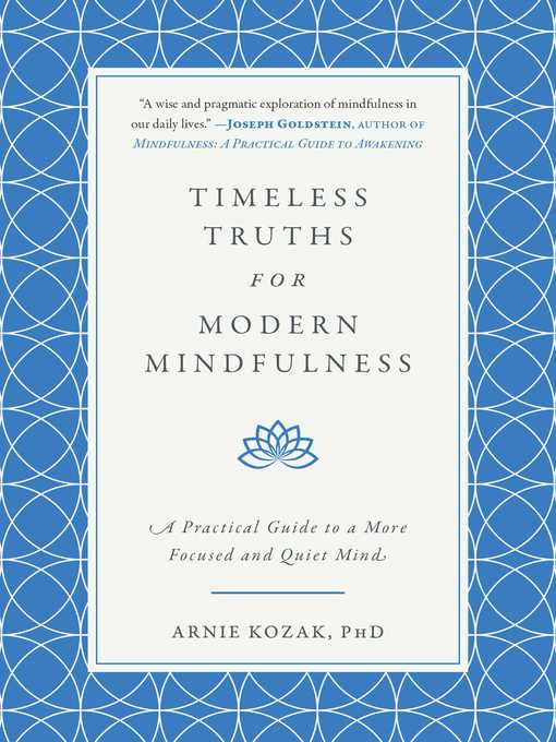 Timeless Truths for Modern Mindfulness