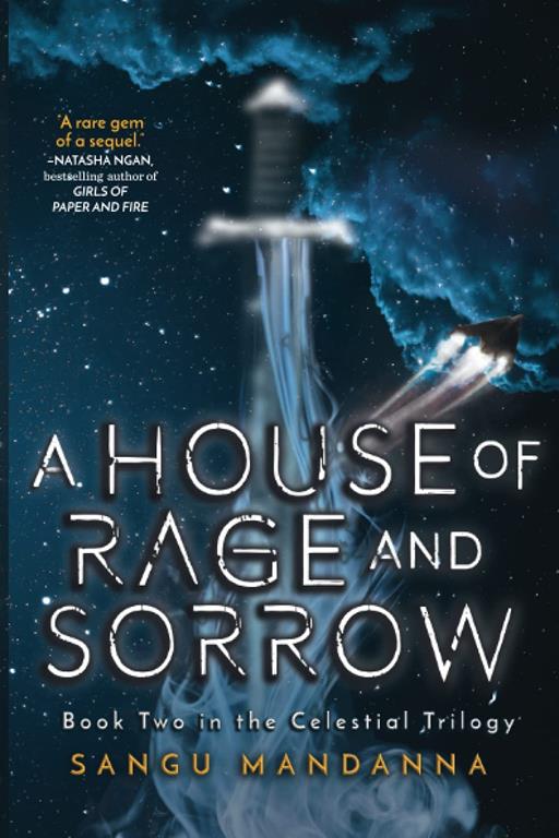 House of Rage and Sorrow: Book Two in the Celestial Trilogy