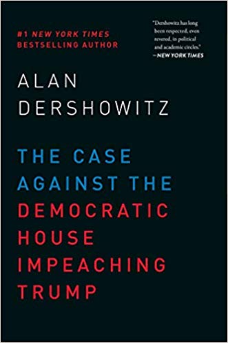 The Case Against the Democratic House Impeaching Trump