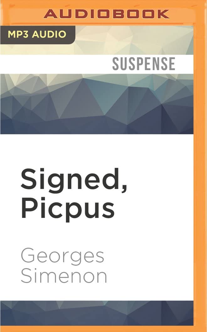 Signed, Picpus (Inspector Maigret)