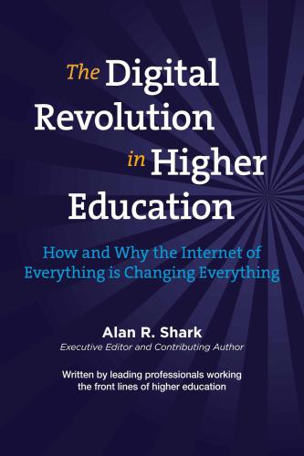 The Digital Revolution in Higher Education