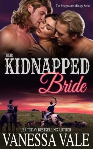 Their Kidnapped Bride (Bridgewater Menage Series)