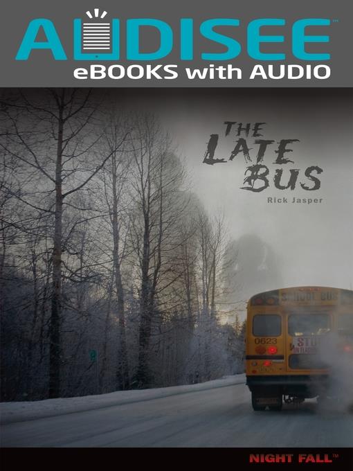 The Late Bus