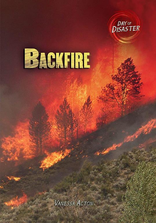 Backfire (Day of Disaster)