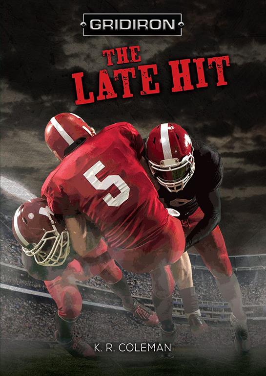 The Late Hit (Gridiron)