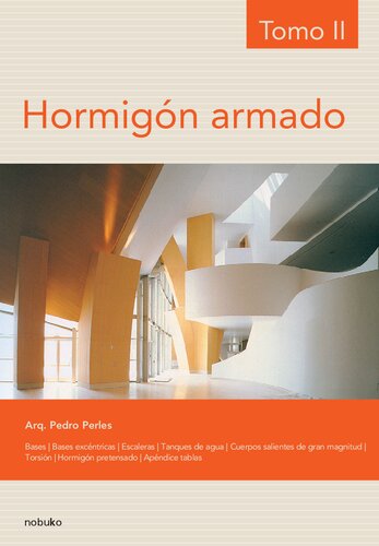 Hormigón armado. Tomo II