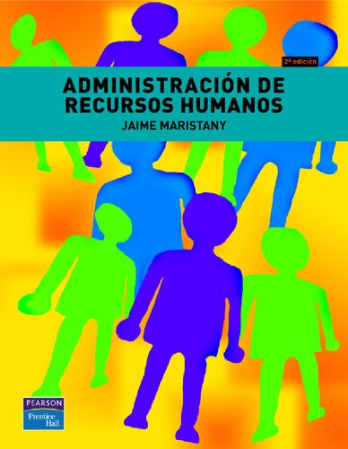 Administración de recursos humanos (2a. ed.)