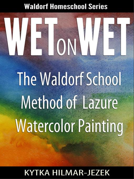 Wet on Wet