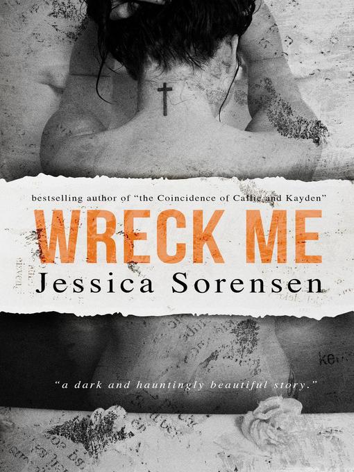 Wreck Me (Nova & Quinton, Book 4)