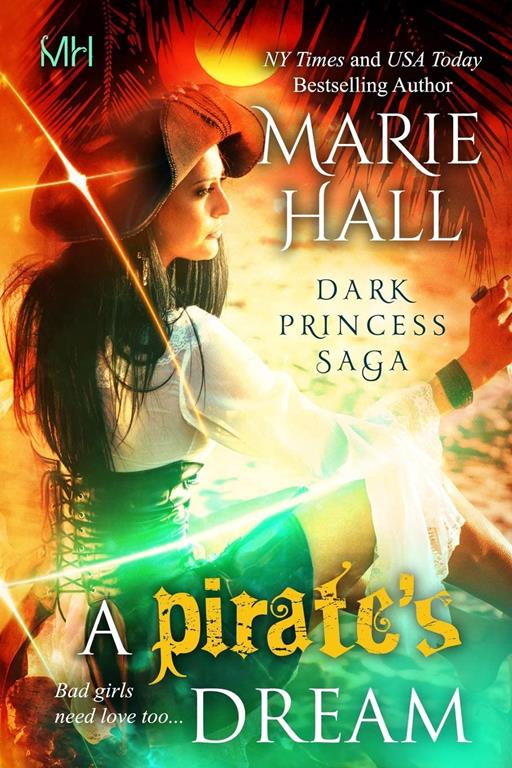 A Pirate's Dream (Kingdom Series) (Volume 11)