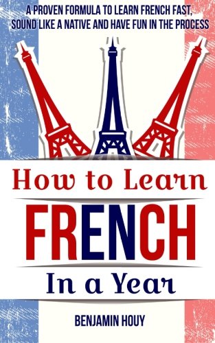 How to Learn French in a Year