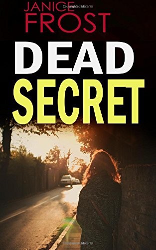 DEAD SECRET: a gripping detective thriller full of suspense