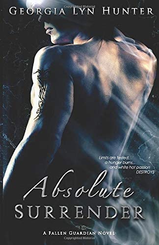 Absolute Surrender (Fallen Guardians) (Volume 1)