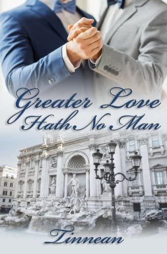 Greater Love Hath No Man