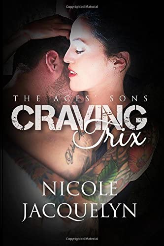 Craving Trix: The Aces' Sons (Volume 1)