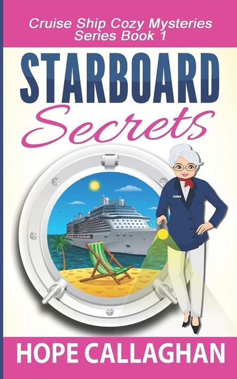 Starboard Secrets (Millie's Cruise Ship Mysteries)