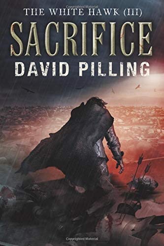 The White Hawk (III): Sacrifice (Volume 3)