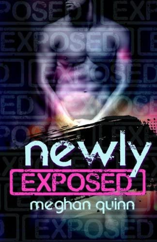 Newly Exposed (The Exposed Series) (Volume 1)