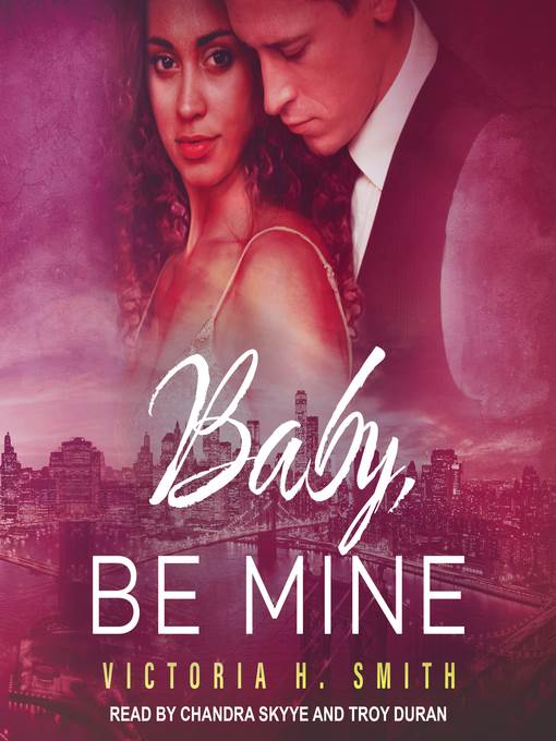 Baby, Be Mine: New York City