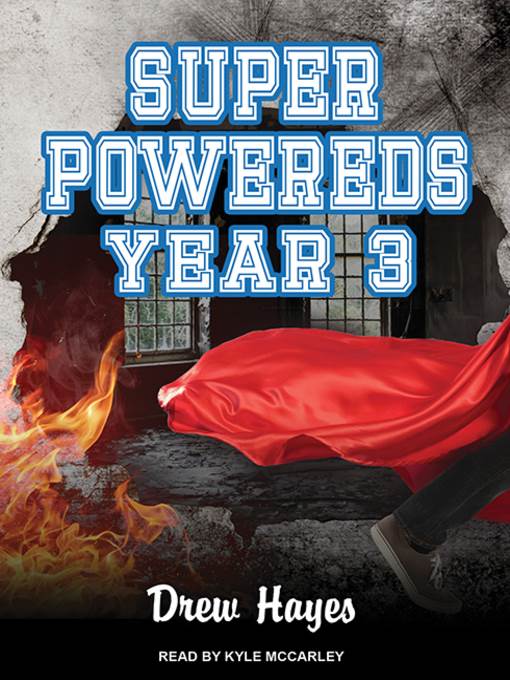 Super Powereds--Year 3